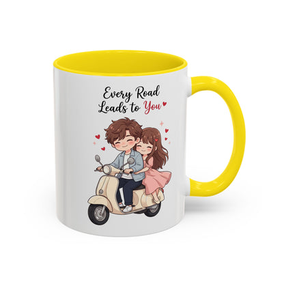 Every Road Leads to You Romantic Couple Coffee Mug