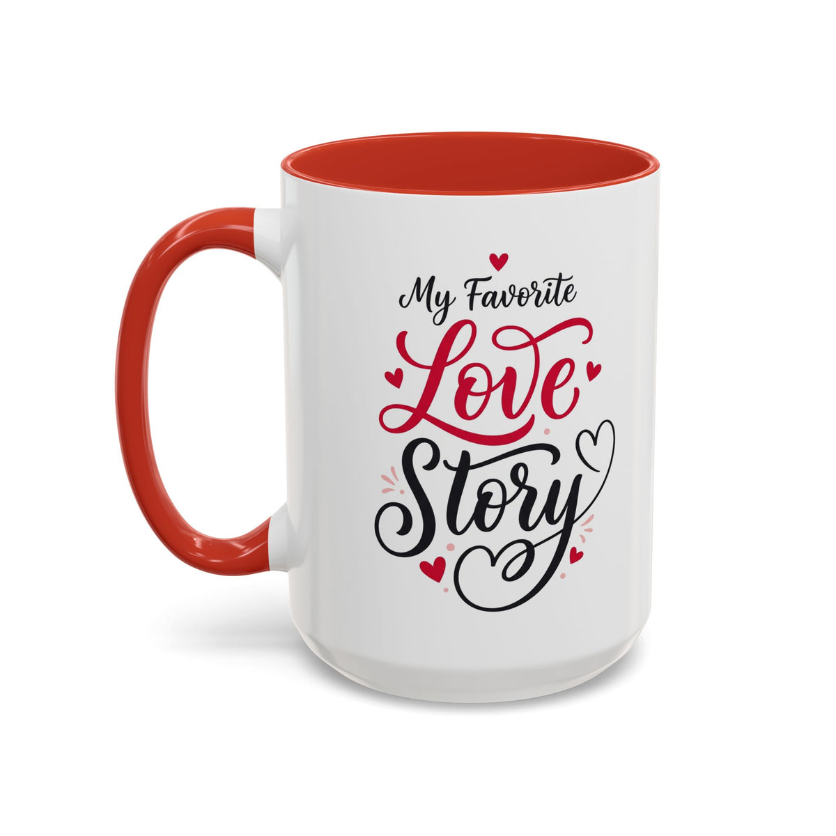 My Favorite Love Story Romantic Coffee Mug