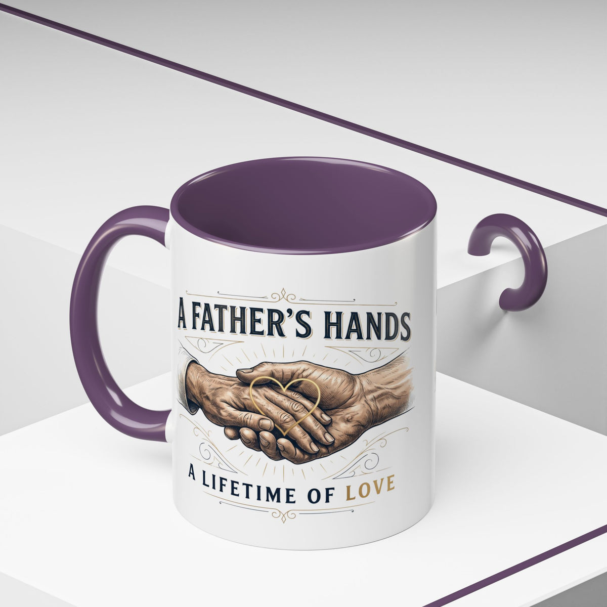 Father’s Hands, A Lifetime of Love Coffee Mug