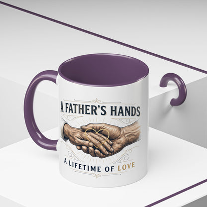 Father’s Hands, A Lifetime of Love Coffee Mug