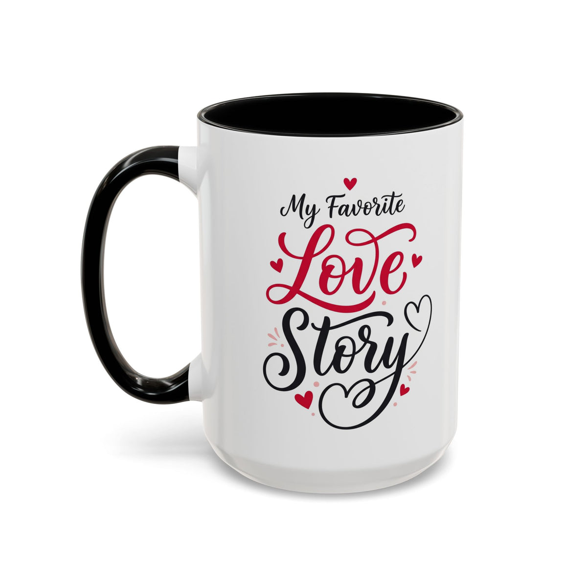 My Favorite Love Story Romantic Coffee Mug
