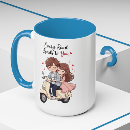 Every Road Leads to You Romantic Couple Coffee Mug