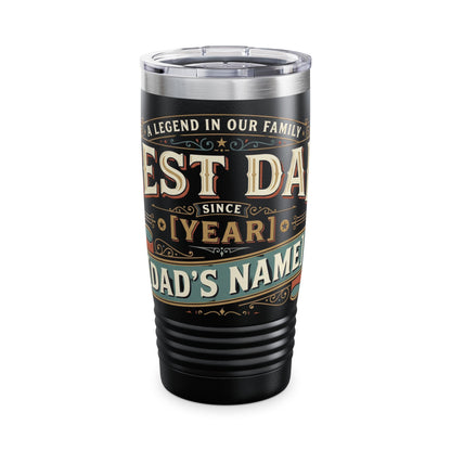Best Dad Ever 20oz Tumbler – Legendary Father’s Day Gift