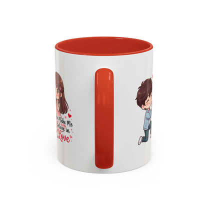 You Make Me Believe in Love Romantic Couple Coffee Mug