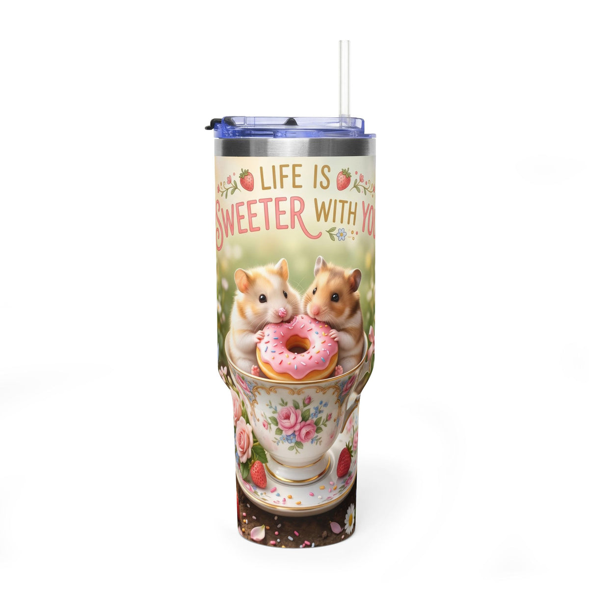 40oz Tumbler – Life Is Sweeter with You Cute Hamster Tea Party
