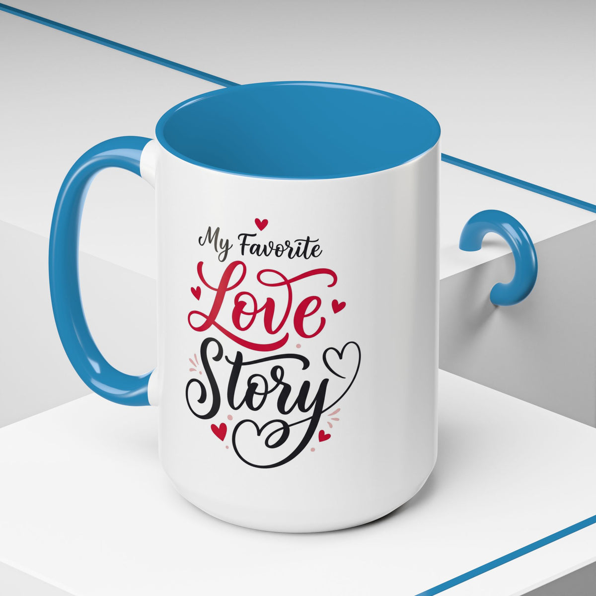 My Favorite Love Story Romantic Coffee Mug