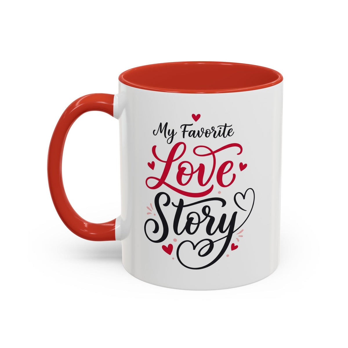 My Favorite Love Story Romantic Coffee Mug