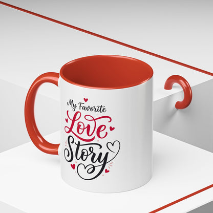 My Favorite Love Story Romantic Coffee Mug