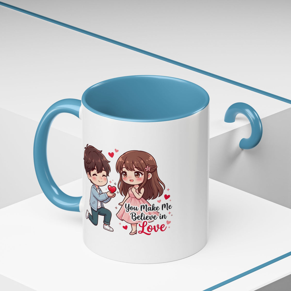 You Make Me Believe in Love Romantic Couple Coffee Mug