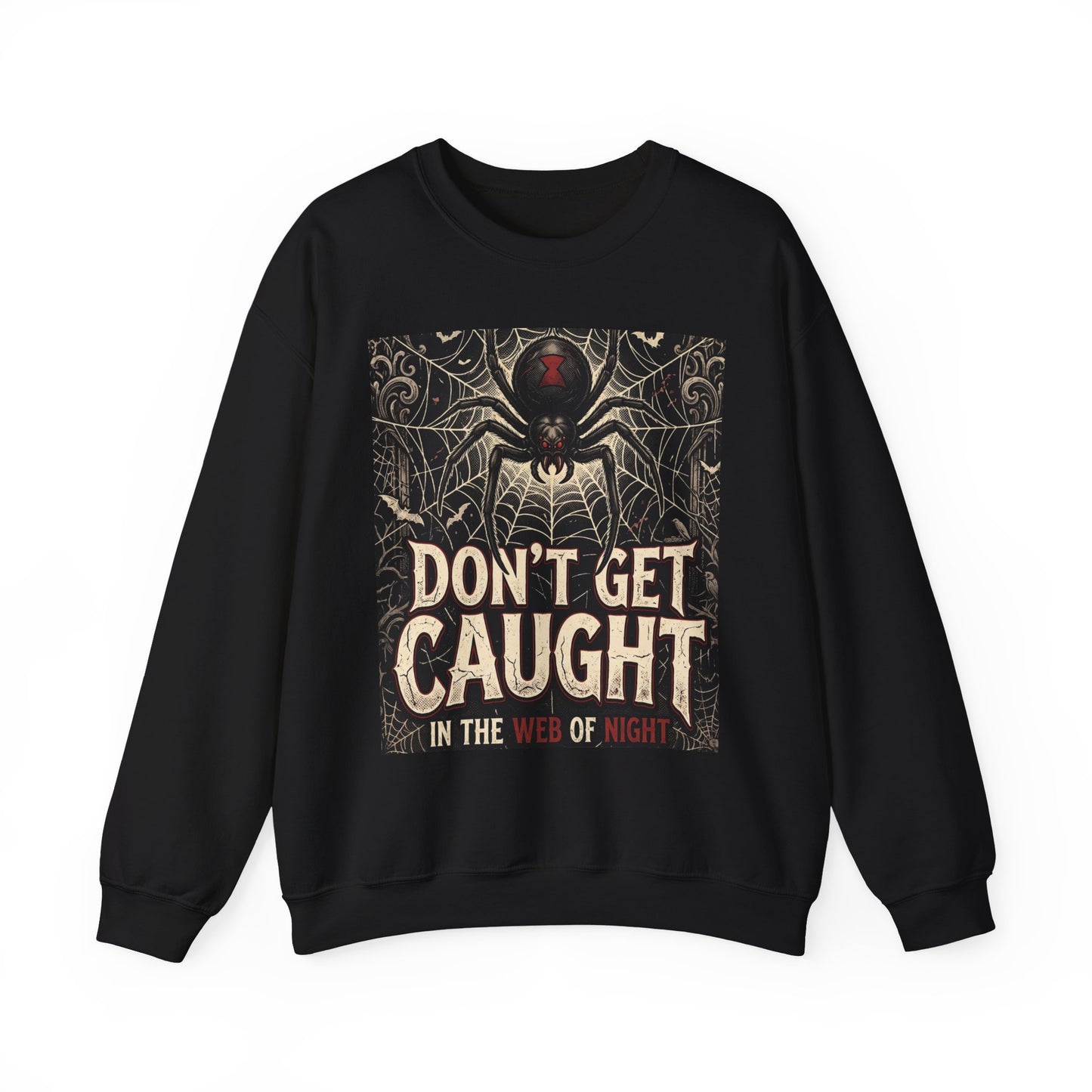 Spider Web Sweatshirt - "Don't Get Caught in the Web of Night" Graphic Crewneck
