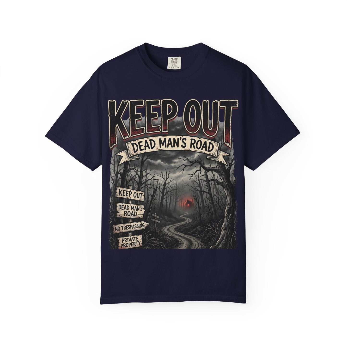 Keep Out "Dead Man's Road" T-Shirt — Spooky Haunted Road Graphic Tee