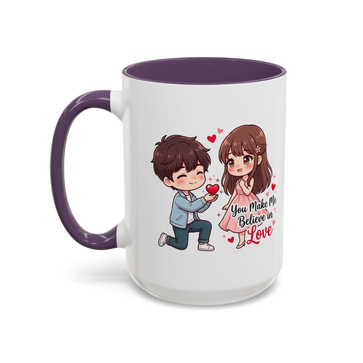 You Make Me Believe in Love Romantic Couple Coffee Mug