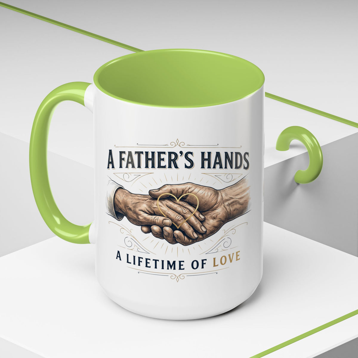 Father’s Hands, A Lifetime of Love Coffee Mug