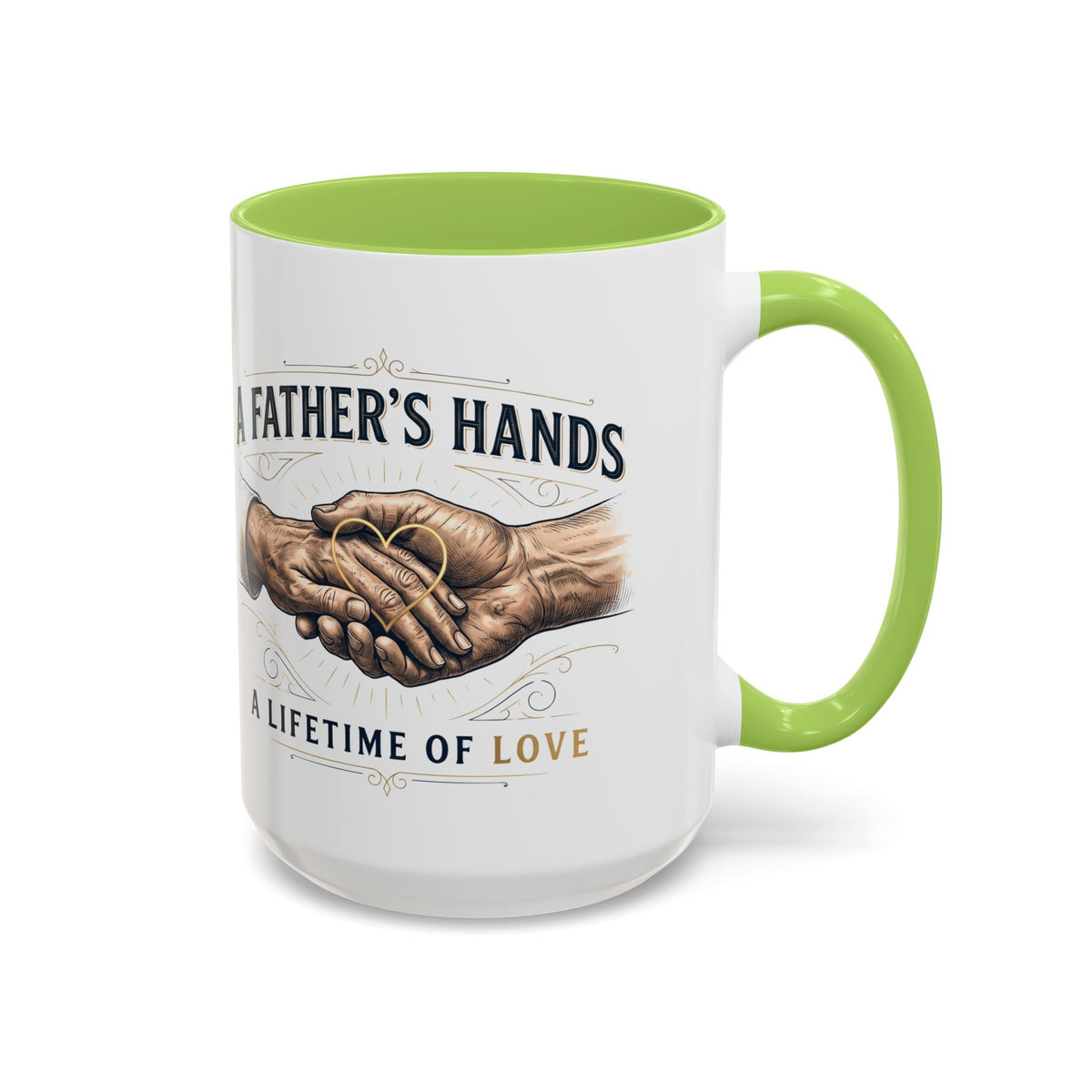 Father’s Hands, A Lifetime of Love Coffee Mug