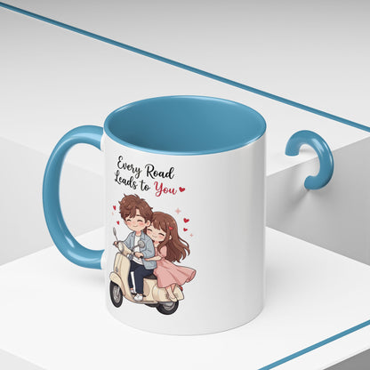Every Road Leads to You Romantic Couple Coffee Mug