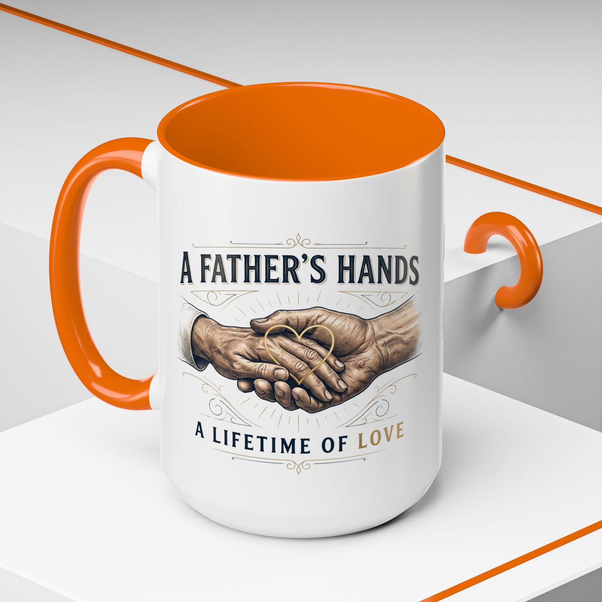 Father’s Hands, A Lifetime of Love Coffee Mug