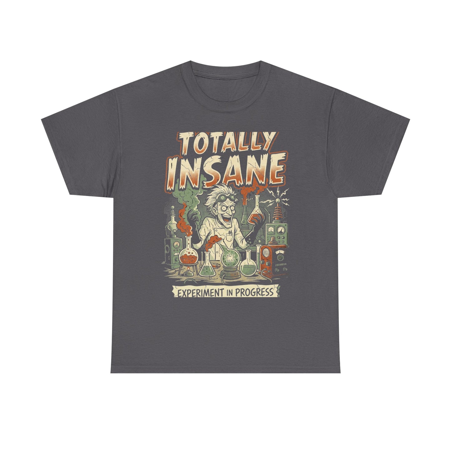 Totally Insane Graphic Tee — Retro Mad Scientist Horror Shirt