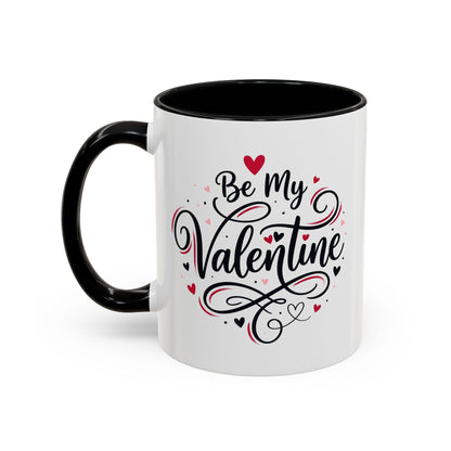 Be My Valentine Coffee Mug