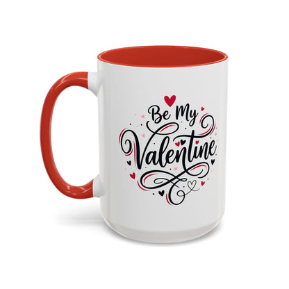 Be My Valentine Coffee Mug