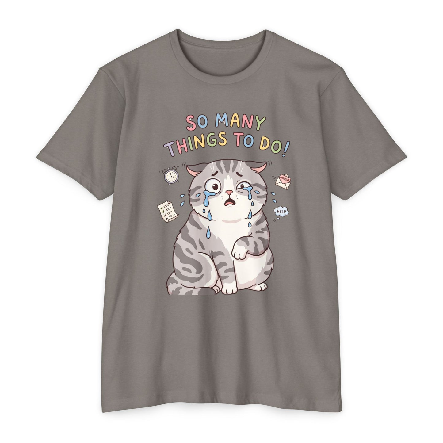 So Many Things To Do! Cat T-Shirt – Cute Overwhelmed Cat Graphic Tee