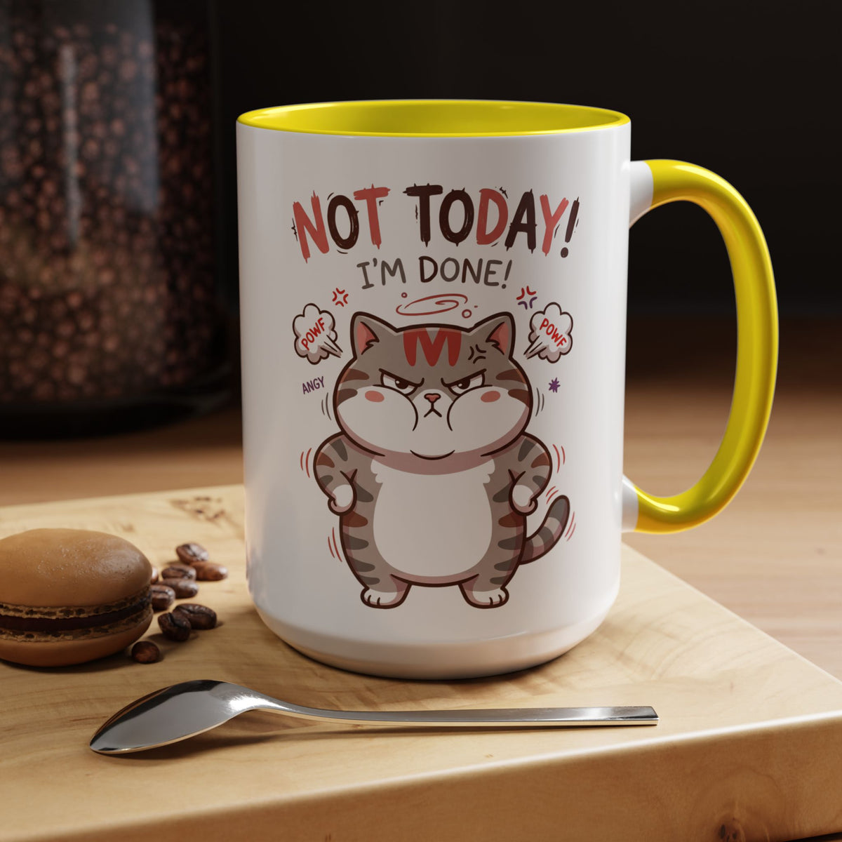 Funny Cat Mug - "Not Today! I'm Done" Accent Coffee Mug (11/15oz)