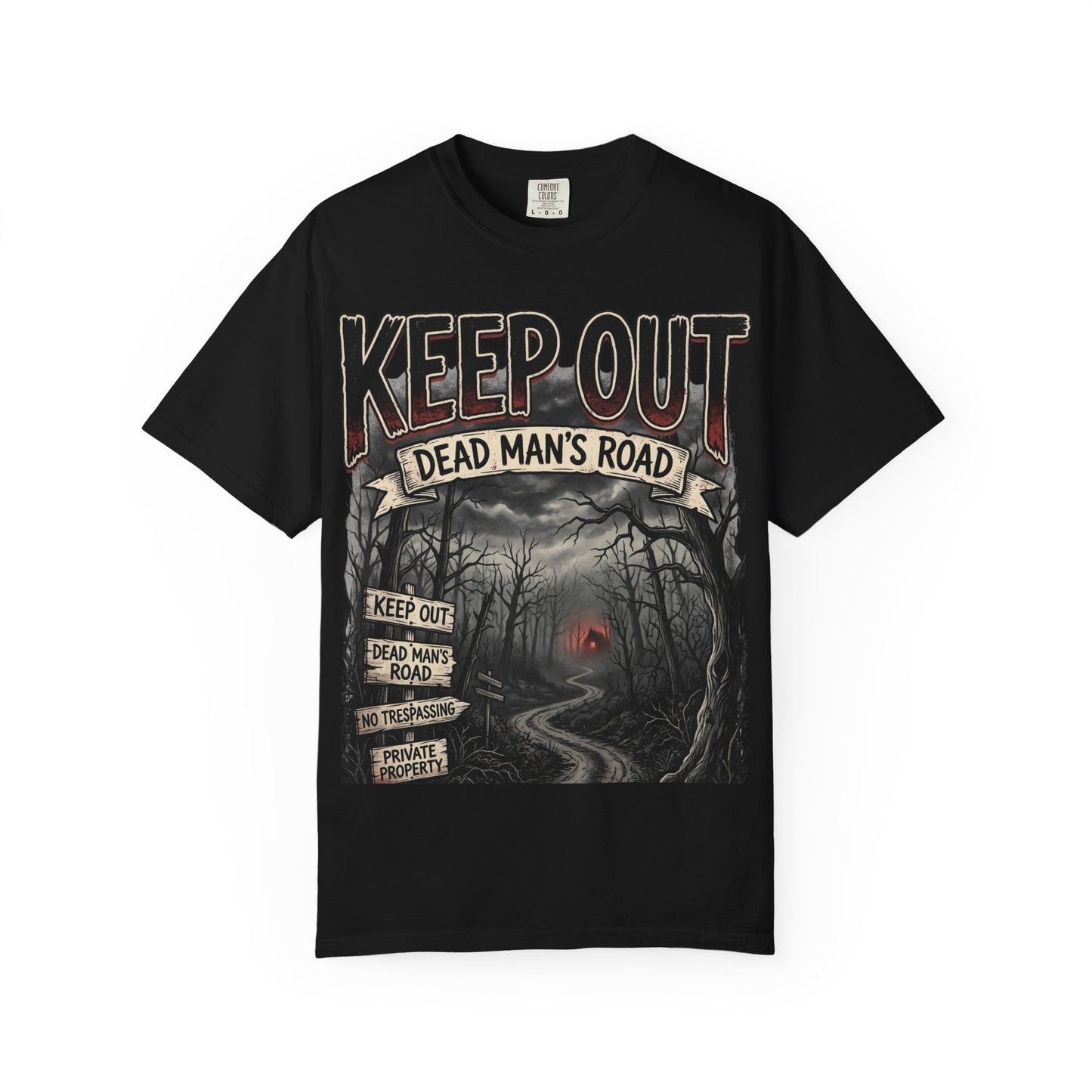 Keep Out "Dead Man's Road" T-Shirt — Spooky Haunted Road Graphic Tee