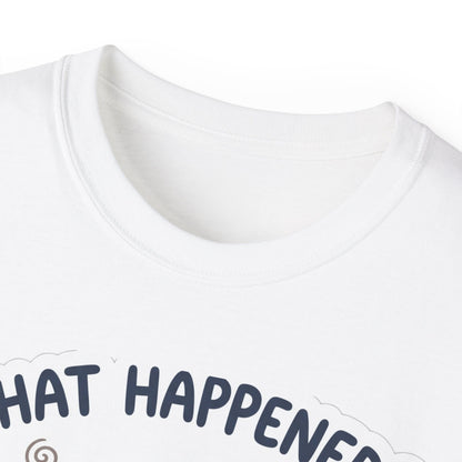 What Happened? Cute Kitten Graphic Tee