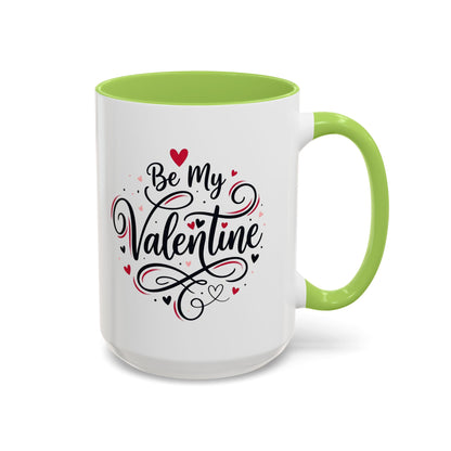 Be My Valentine Coffee Mug