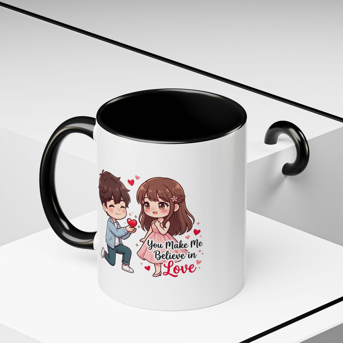 You Make Me Believe in Love Romantic Couple Coffee Mug
