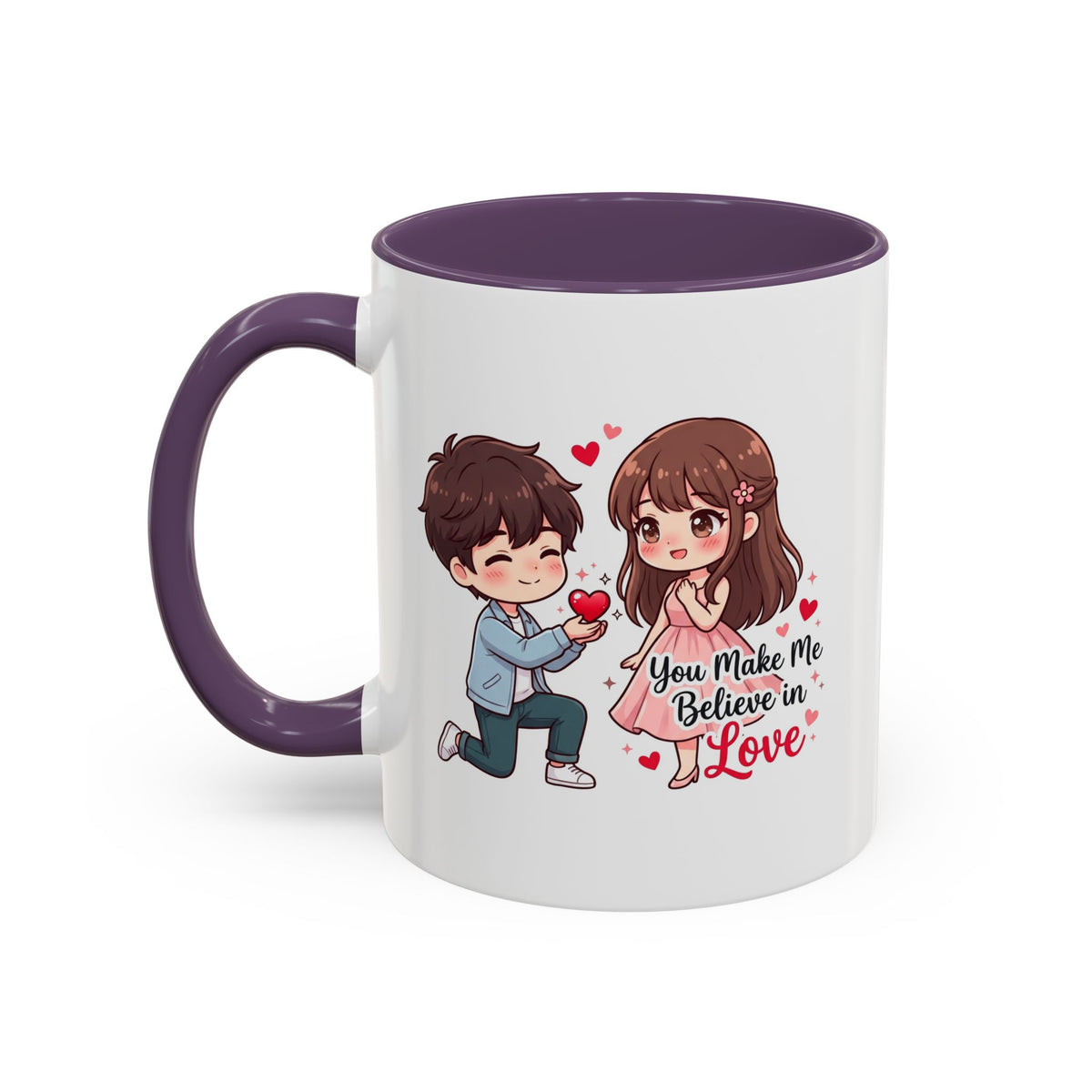 You Make Me Believe in Love Romantic Couple Coffee Mug