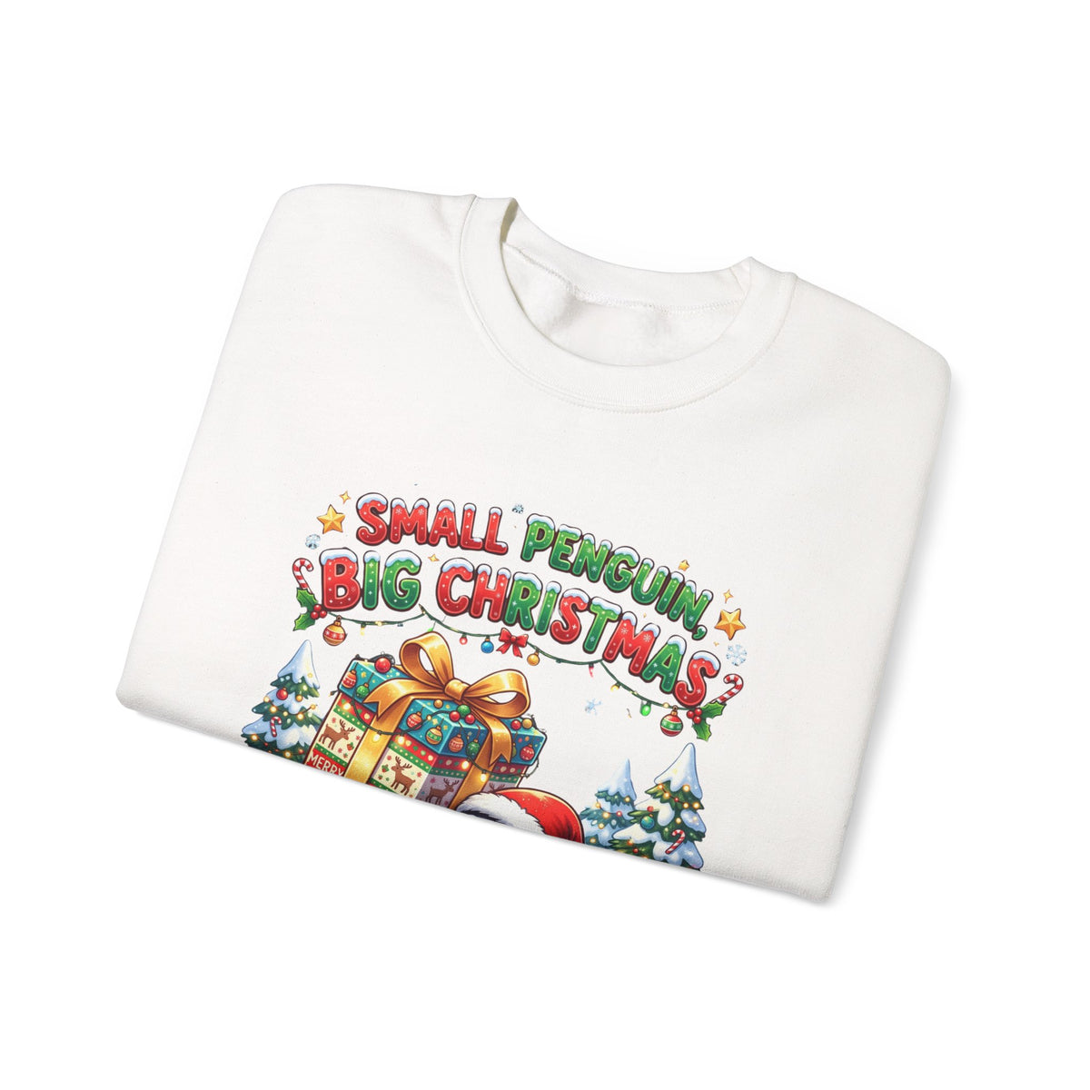 Penguin Christmas Crewneck Sweatshirt — "Small Penguin Big Christmas" Holiday Pullover