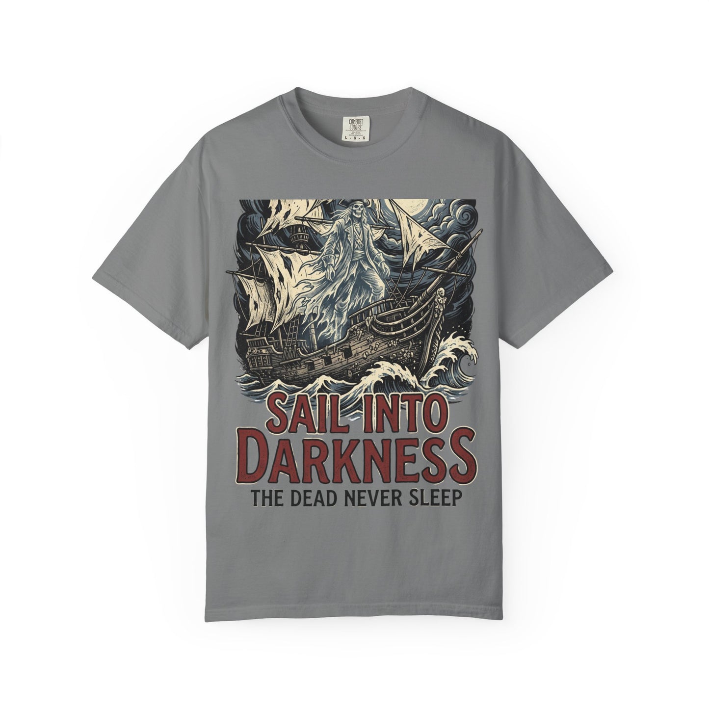 Sail Into Darkness Graphic T-Shirt — Gothic Pirate Skull Crew Tee