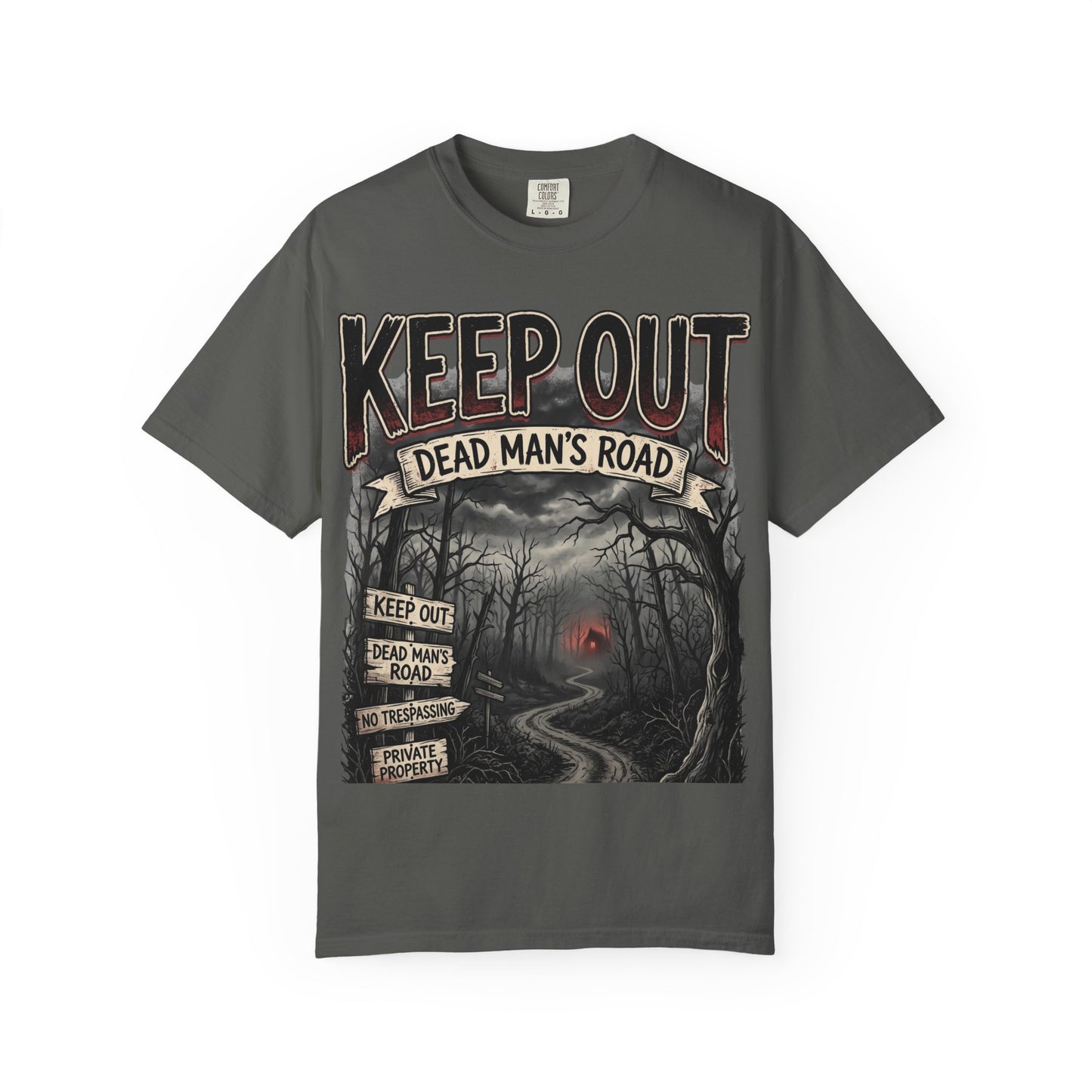 Keep Out "Dead Man's Road" T-Shirt — Spooky Haunted Road Graphic Tee