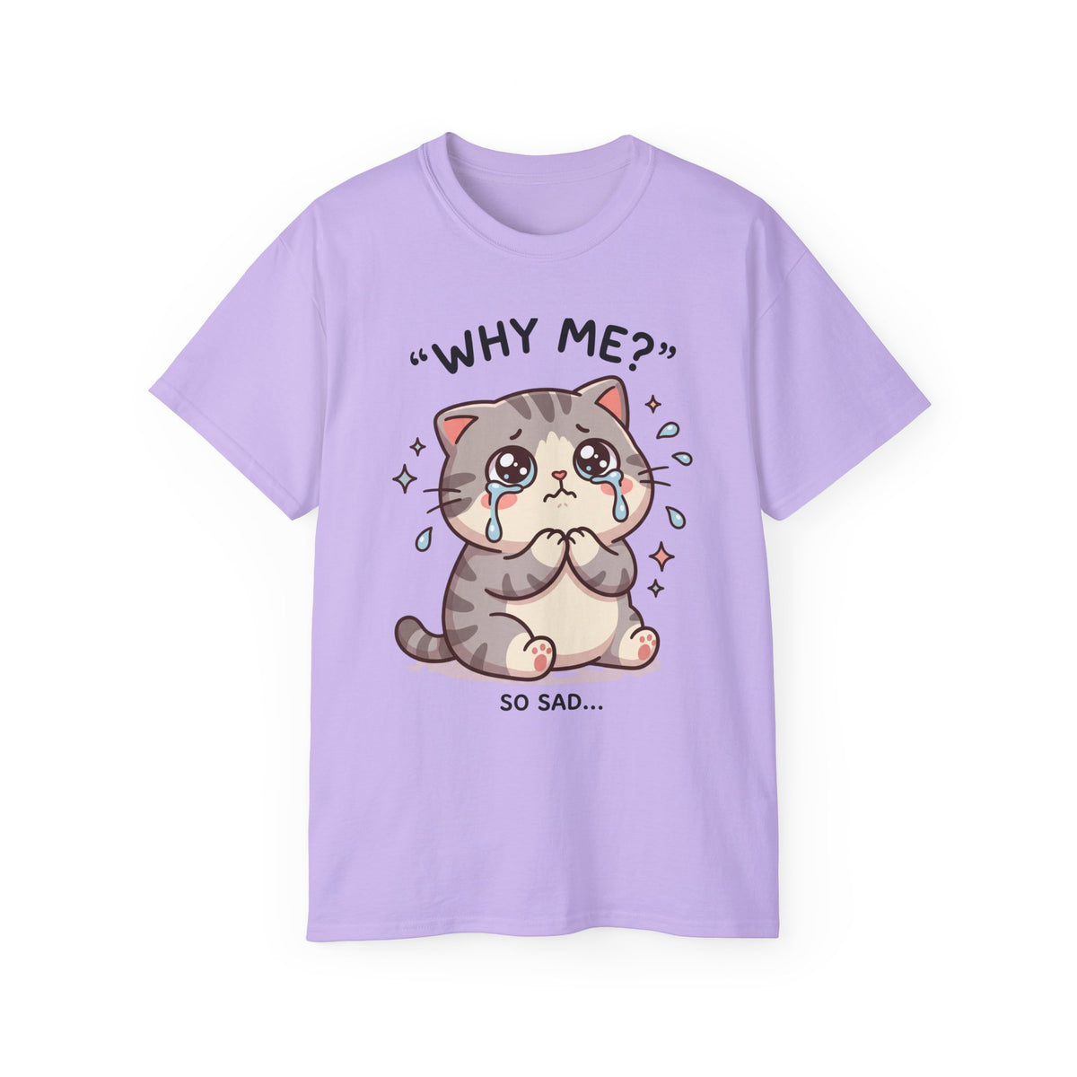 Sad Kawaii Cat Tee - "Why Me?" Cute Crying Kitten Graphic Shirt