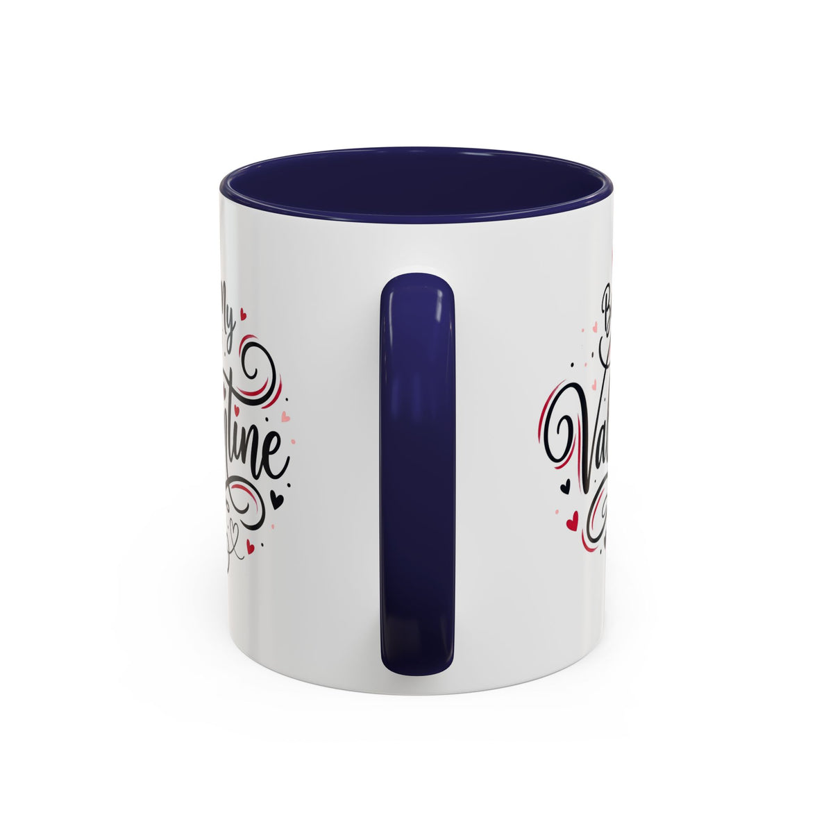 Be My Valentine Coffee Mug