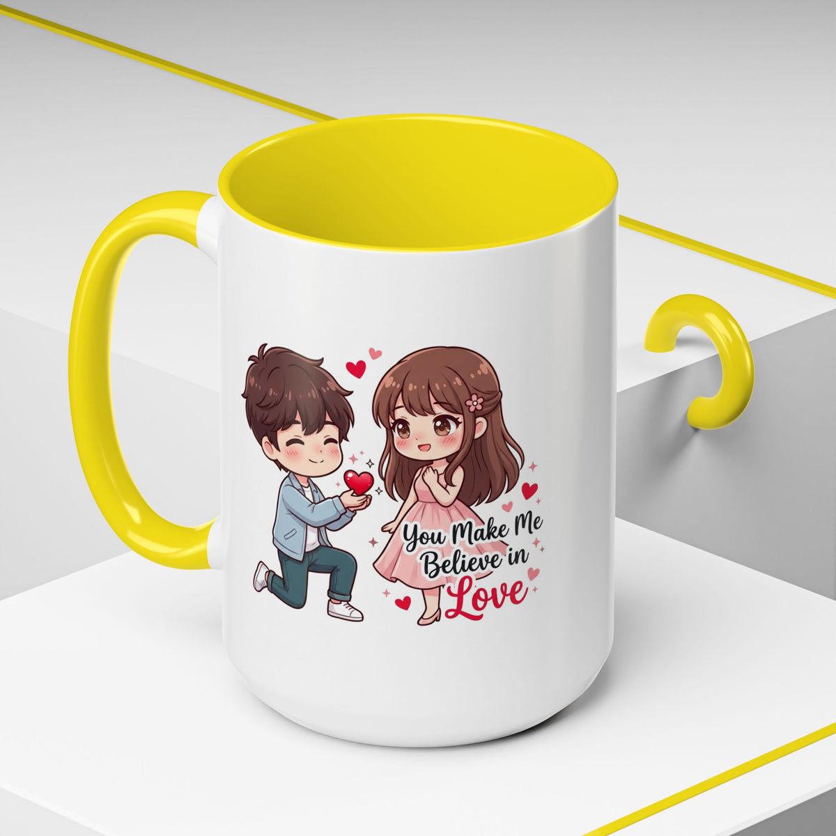 You Make Me Believe in Love Romantic Couple Coffee Mug