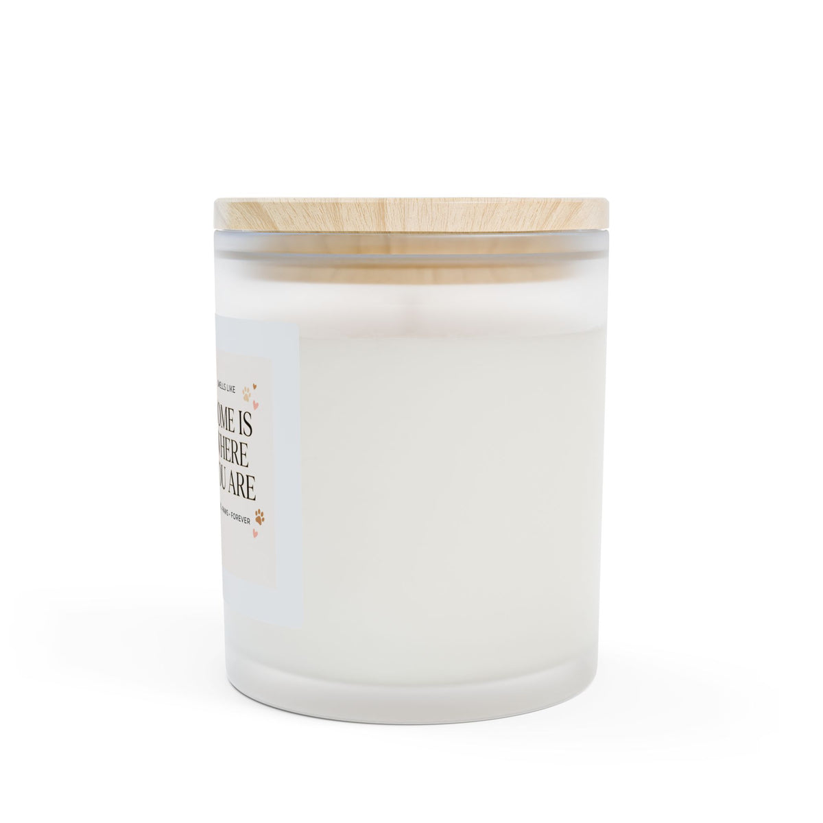 Scented Candle — "Home Is Where You Are" Frosted Glass 11oz (Puppy Love)