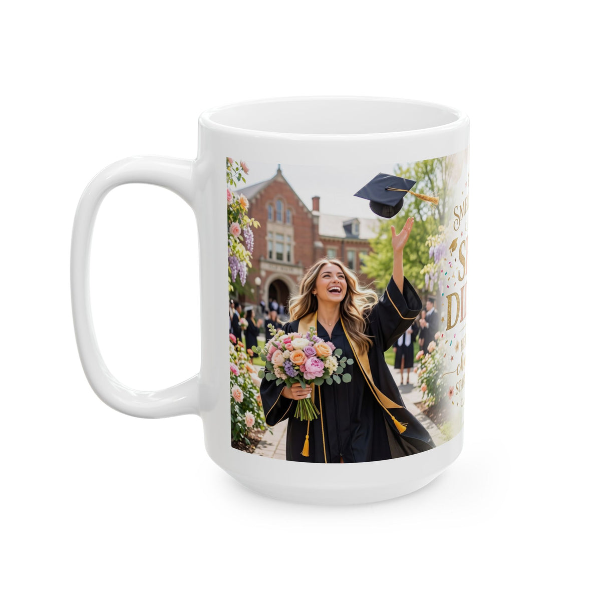 Graduation Mug - "She Did It!" Floral Celebration Ceramic Coffee Cup (11oz & 15oz)