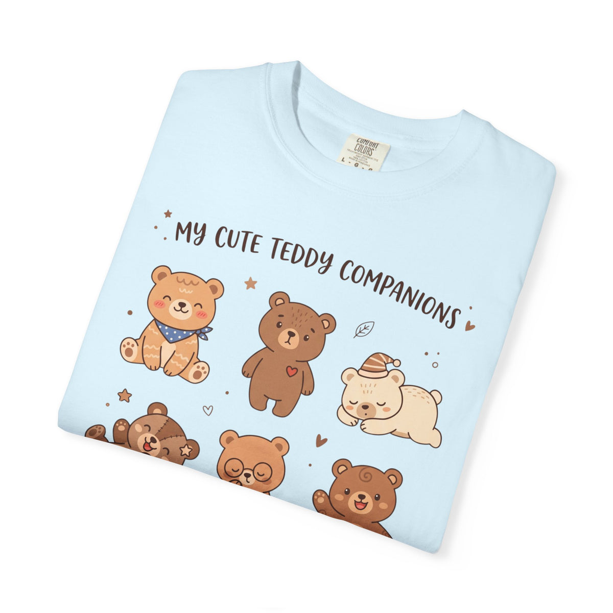T-Shirt — Cute Teddy Companions Graphic Tee ("My Cute Teddy Companions — Little Warm & Cozy Friends")