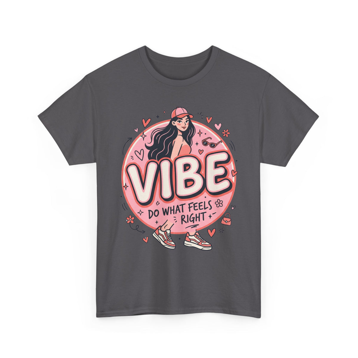 Vibe Girl Graphic Tee — “VIBE: Do What Feels Right” Cute Pink Streetwear T‑Shirt