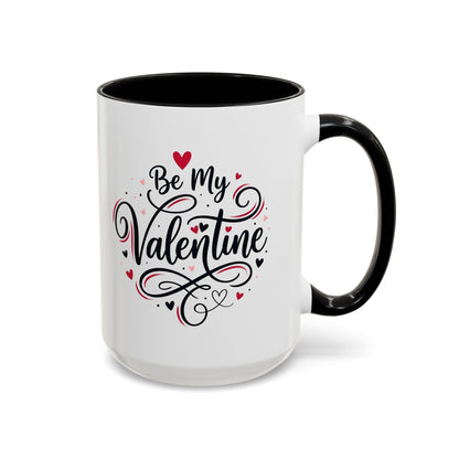 Be My Valentine Coffee Mug