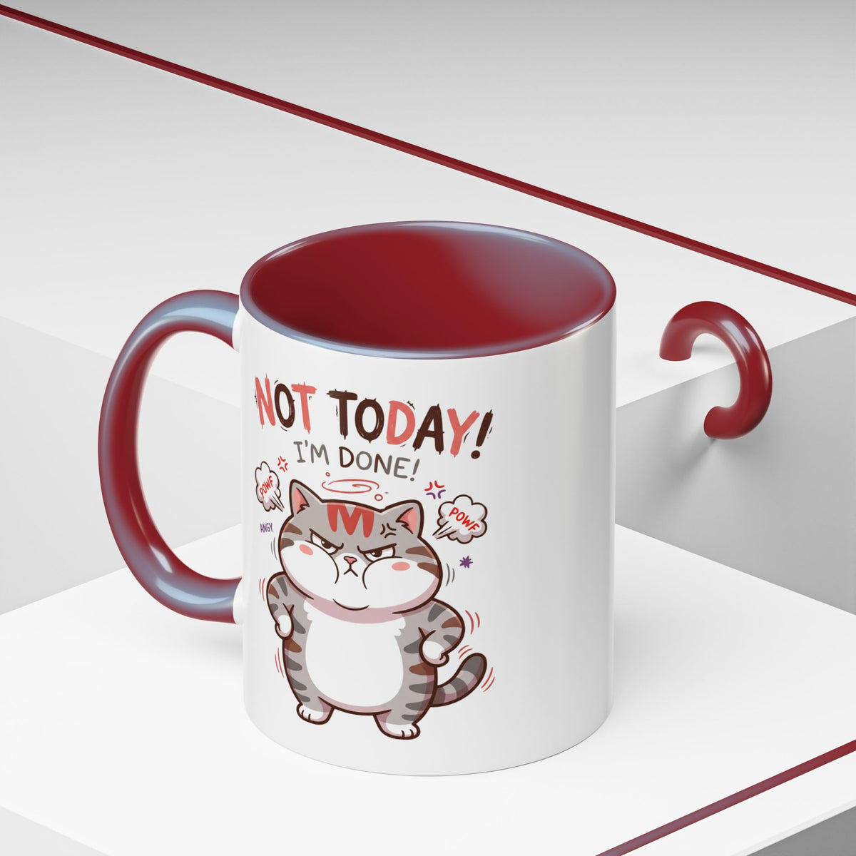 Funny Cat Mug - "Not Today! I'm Done" Accent Coffee Mug (11/15oz)