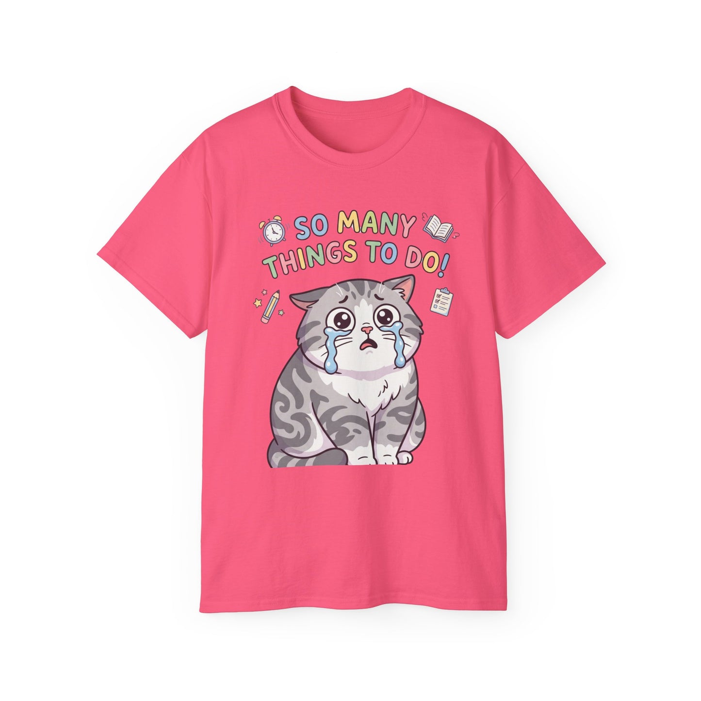 So Many Things To Do! Cat T-Shirt — Cute Stressed Kitty Graphic Tee