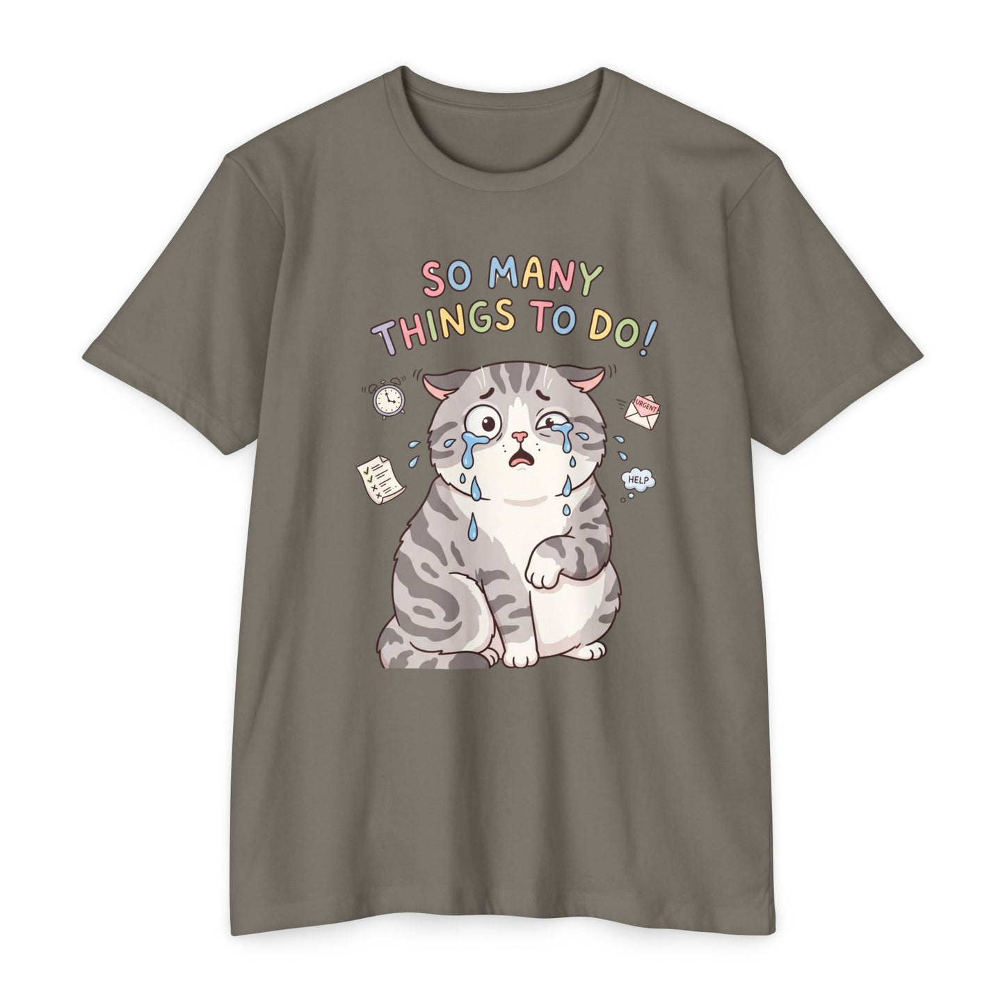 So Many Things To Do! Cat T-Shirt – Cute Overwhelmed Cat Graphic Tee
