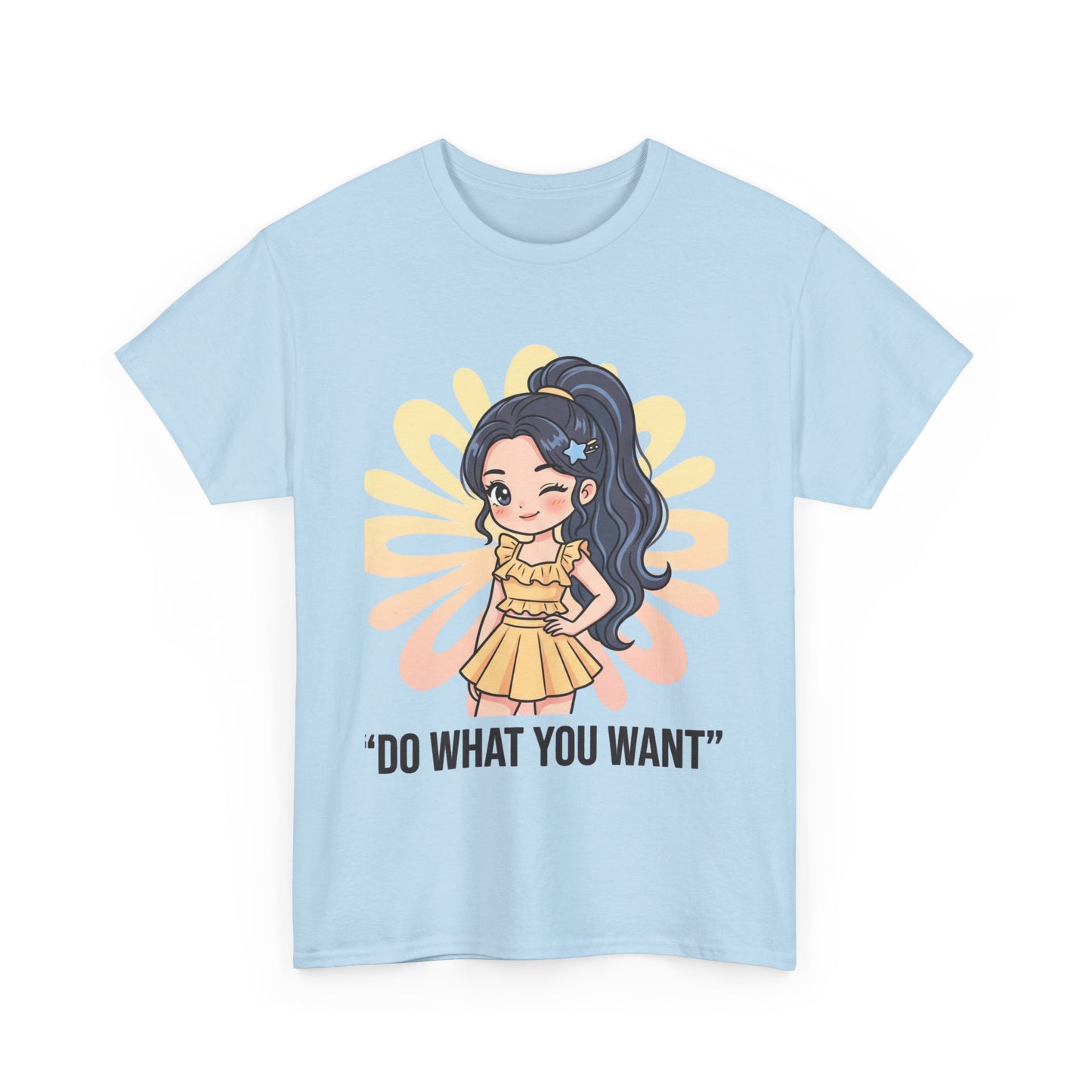 Do What You Want Tee — Cute Empowerment Graphic Shirt
