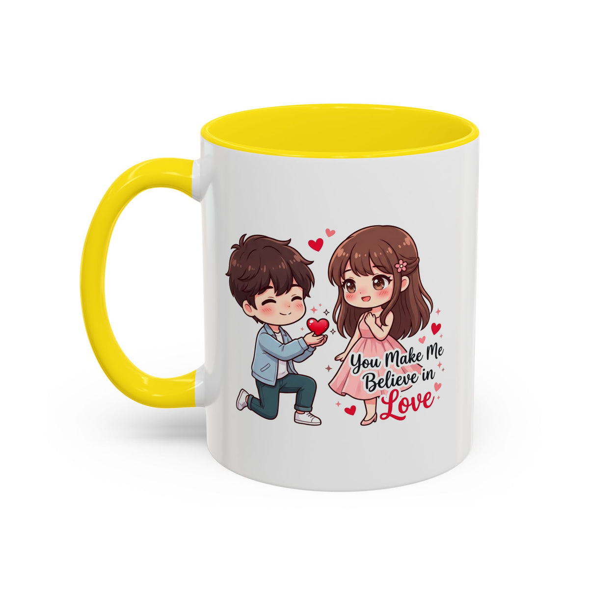 You Make Me Believe in Love Romantic Couple Coffee Mug