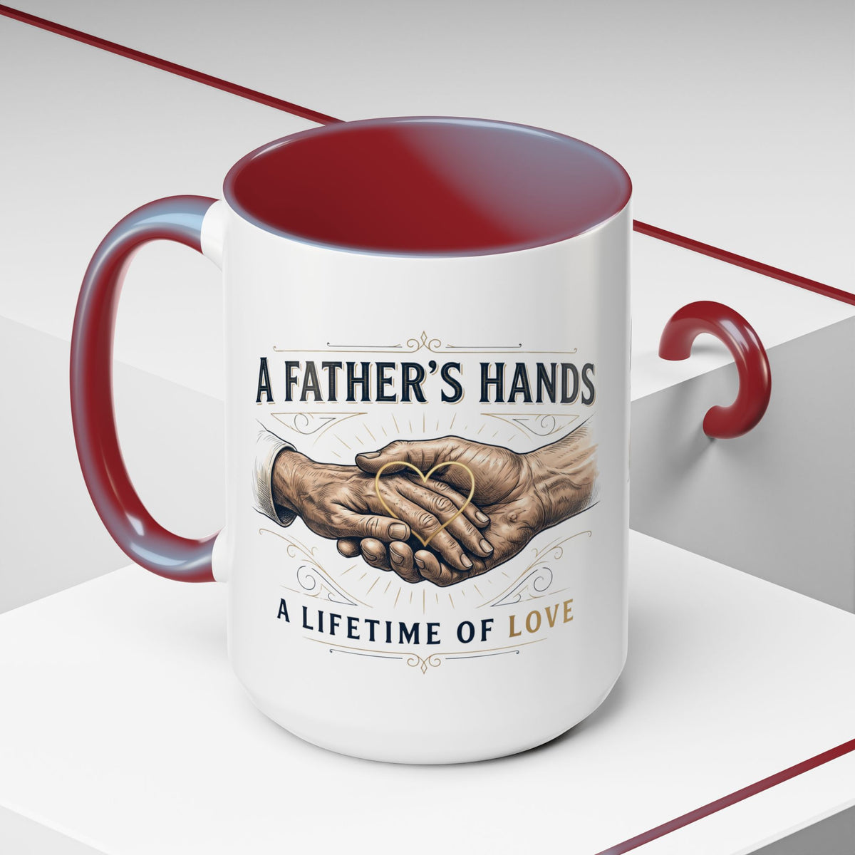 Father’s Hands, A Lifetime of Love Coffee Mug