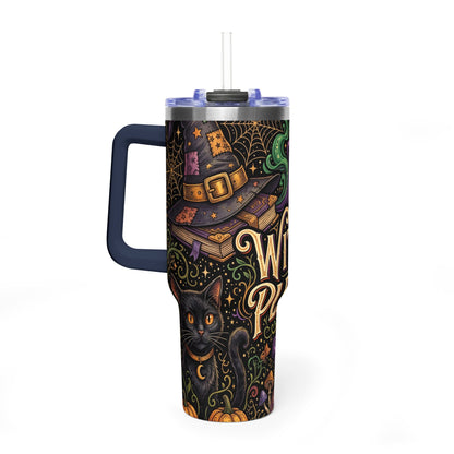 Witch Please 40oz Thermal Tumbler