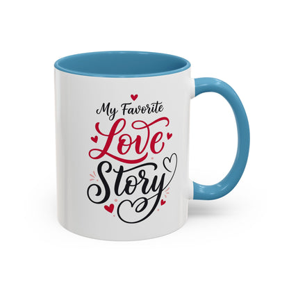 My Favorite Love Story Romantic Coffee Mug