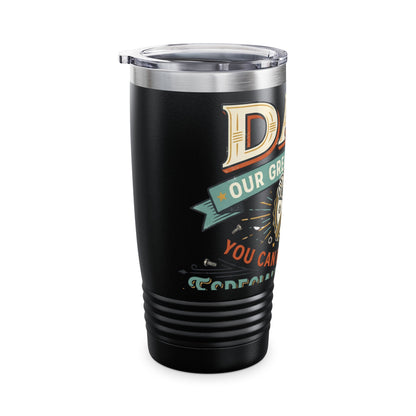 Dad Our Greatest Hero 20oz Tumbler
